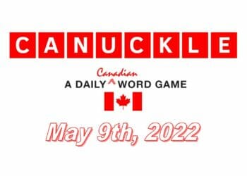 Daily Canuckle - 9th May 2022