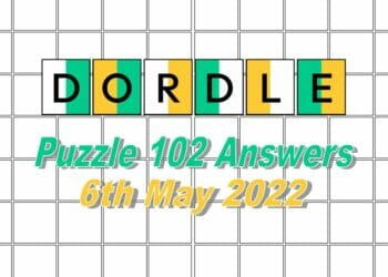 Daily Dordle 102 - May 6th 2022