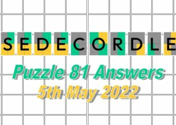 Daily Sedecordle 81 Answer - May 6th 2022
