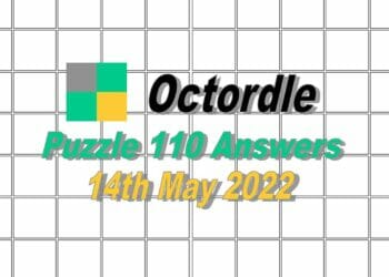 Daily Octordle 110 - May 14th 2022
