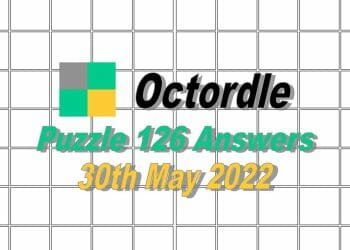 Daily Octordle 126 - May 30th 2022