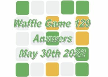 Daily Waffle Game - May 30th 2022
