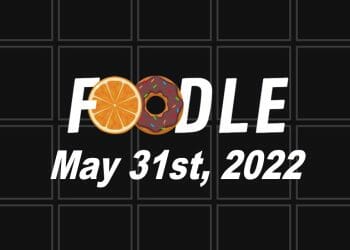 Foodle Answer Today - 31st May 2022
