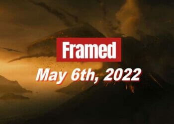 Framed 56 Movie - May 6, 2022