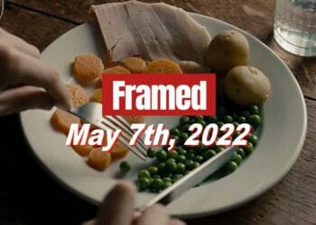 Framed 57 Movie - May 7, 2022