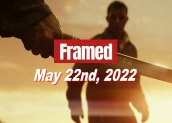 Framed 72 Movie - May 22, 2022