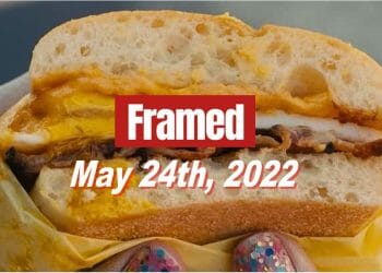 Framed 74 Movie - May 24, 2022