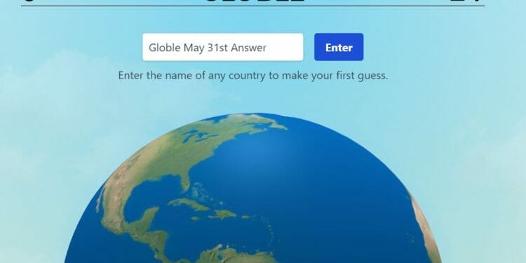 May 31 Globle World Game Answer Today Hint