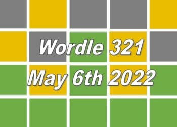 Wordle 321 - May 6th 2022