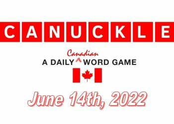 Daily Canuckle - 14th June 2022