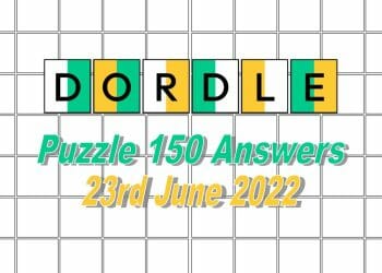 Daily Dordle 150 - 23rd June 2022