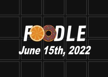 Daily Foodle - 15th June 2022