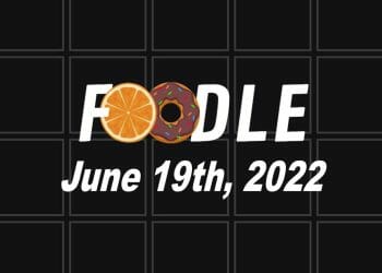 Daily Foodle - 19th June 2022