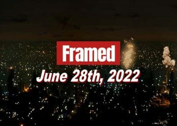 Daily Framed 109 Movie - June 28, 2022