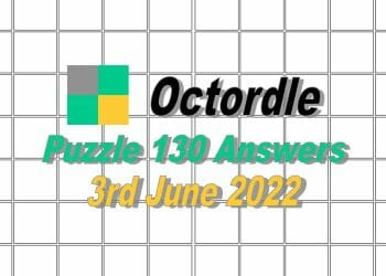 Daily Octordle 130 - June 3rd 2022