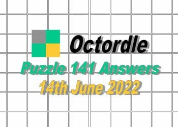 Daily Octordle 141- 14th June 2022
