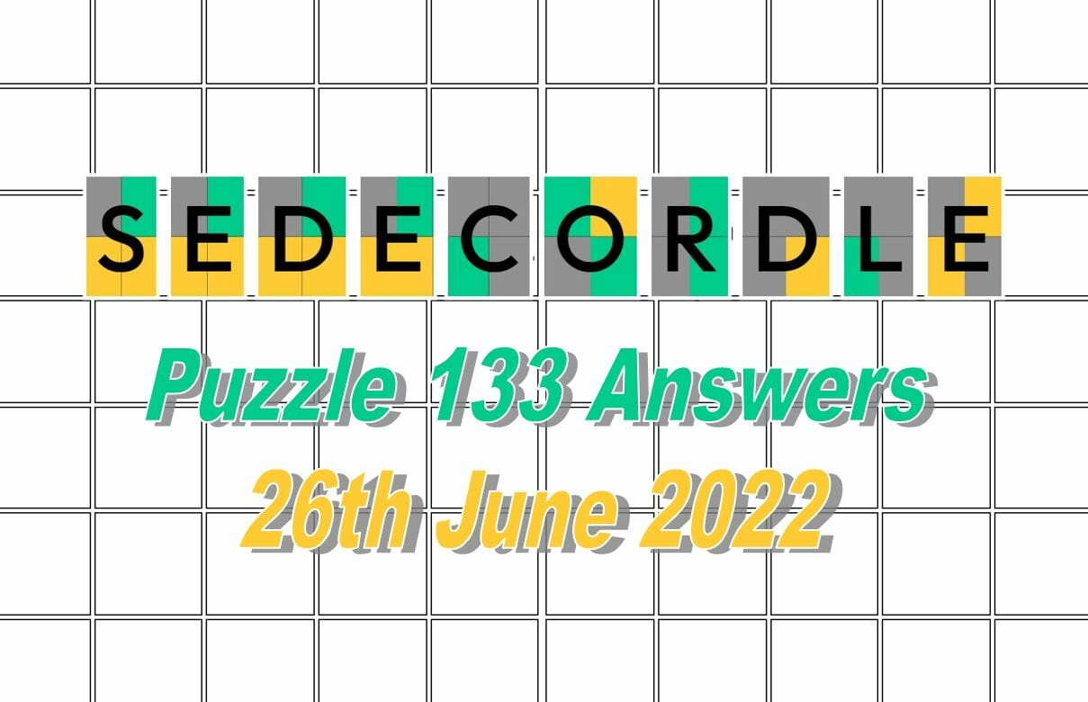 Daily Sedecordle 133 - 26th June 2022