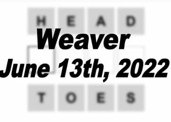 Daily Weaver - 13th June 2022