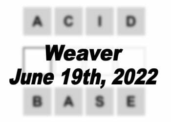 Daily Weaver - 19th June 2022