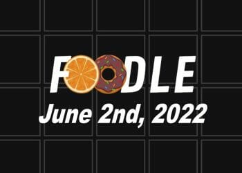 Foodle Answer Today - 2nd June 2022