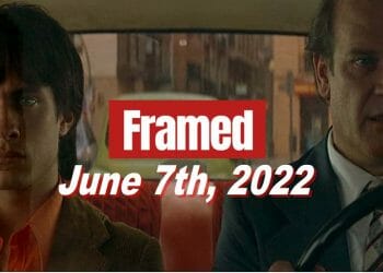 Framed 88 Movie - June 7, 2022