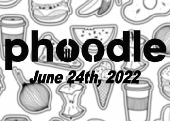 Phoodle Answer - June 24th 2022
