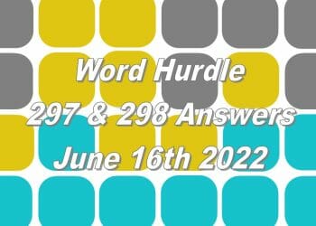 Word Hurdle #297 & #298 - 16th June 2022