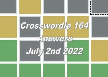 Daily Crosswordle 164 - 2nd July 2022