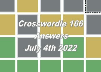 Daily Crosswordle 166 - 4th July 2022