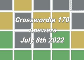 Daily Crosswordle 170 - 8th July 2022