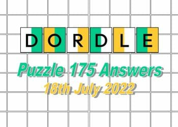 Daily Dordle 175 - 18th July 2022