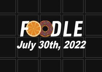 Daily Foodle - 30th July 2022