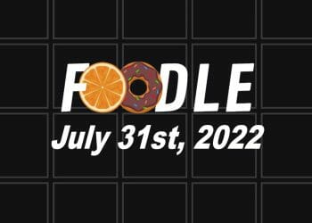 Daily Foodle - 31st July 2022