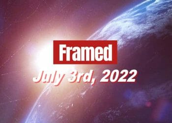 Daily Framed 114 Movie - July 3, 2022