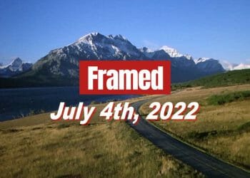 Daily Framed 115 Movie - July 4, 2022