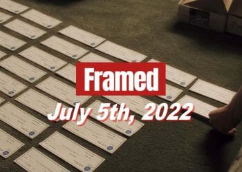 Daily Framed 116 Movie - July 5, 2022