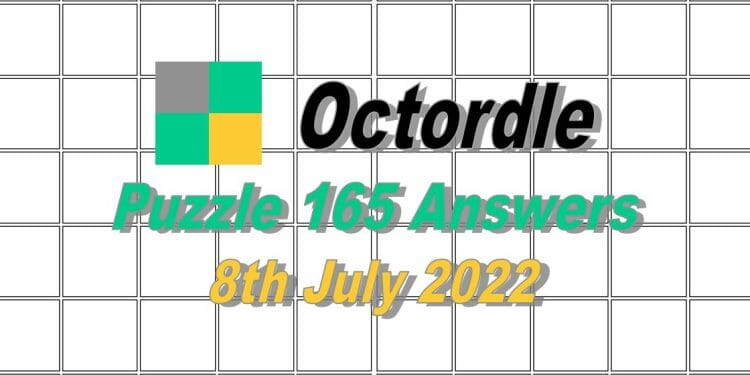Daily Octordle 165 - 8th July 2022