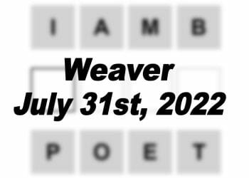 Daily Weaver - 31st July 2022
