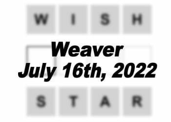 Daily Weaver Answers - 16th July 2022