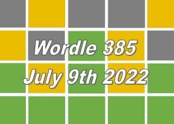 Daily Wordle 385 - July 9th 2022