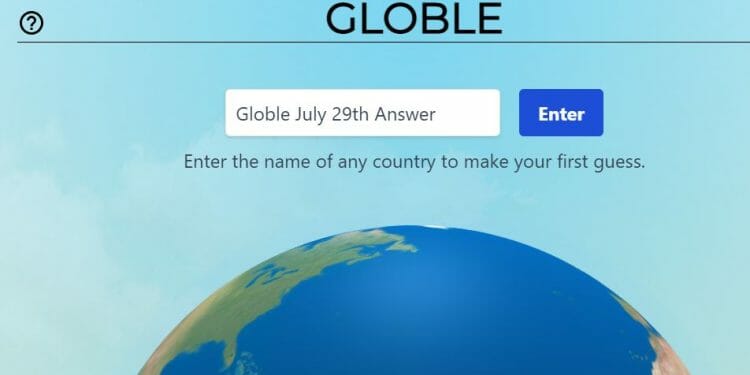 Globle Answer July 29 Hints Today