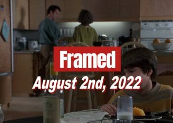 Daily Framed 144 Movie - August 2, 2022