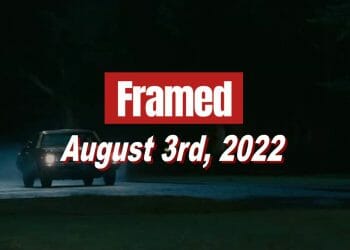 Daily Framed 145 Movie - August 3, 2022