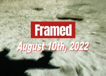 Daily Framed 152 Movie - August 10, 2022