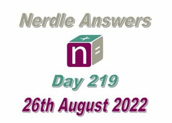 Daily Nerdle 219 Answers - August 26th, 2022
