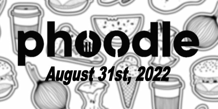 Daily Phoodle - 31st August 2022