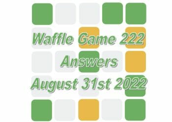 Daily Waffle - August 31st 2022