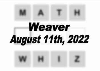 Daily Weaver - 11th August 2022
