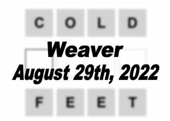 Daily Weaver - 29th August 2022