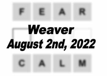 Daily Weaver - 2nd August 2022